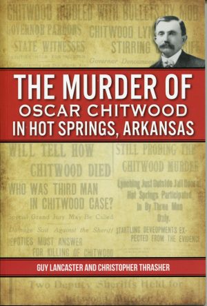 The Murder of Oscar Chitwood